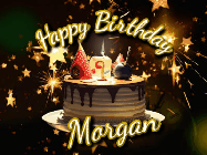 Happy Birthday Morgan GIF: Bursting stars fall past a birthday cake in this animated birthday gif with name you can customize. Dark background.