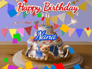 Happy Birthday Nana GIF: Happy Birthday Cake GIF with a cat, lamb, and squirrel on the cake with flickering candles, a sparkler, and falling confetti. Reads Happy Birthday Name and you can customize the name