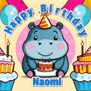 Happy Birthday Naomi GIF