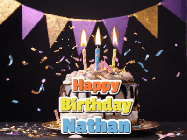 Happy Birthday Nathan GIF: Happy birthday cake animated gif with flickering candles, animated text, and falling confetti. Customize text reading Happy Birthday Customize.