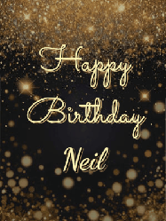 Happy Birthday Neil GIF: A beautiful happy birthday gif on a dark glitter background with bubbles and animation. It reads Happy Birtday. Customize it!