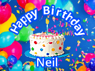 Happy Birthday Neil GIF: Blue birthday gif with animated confetti, a cake, balloons, and a banner and name you can customize.
