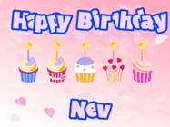 Happy Birthday Nev GIF: Pink animated birthday gif with 5 cupcakes and candles and animated text you can customize with name.