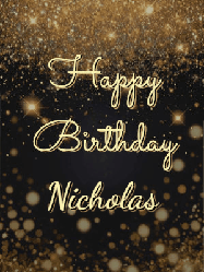 Happy Birthday Nicholas GIF: A beautiful happy birthday gif on a dark glitter background with bubbles and animation. It reads Happy Birtday. Customize it!