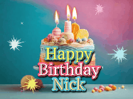 Happy Birthday Nick GIF: A colorful animated Happy Birthday Cake GIF with swirling sparkles and flickering candles. It reads Happy Birthday Name
