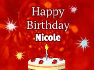 Happy Birthday Nicole GIF: A bright red happy birthday gif animated with a cake candle, and glitter and sparkles. Customize with name.