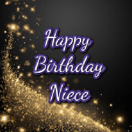 Happy Birthday Niece GIF: A beautiful Animated Happy Birthday GIF full of glitter and fireworks. It reads Happy Birthday Name and can be customized.