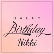 Happy Birthday Nikki GIF: A beautiful birthday cake gif with animated sparkles and glitter Happy Birthday Name you can customize