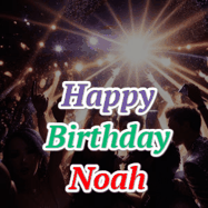 Happy Birthday Noah GIF