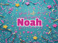 Happy Birthday Noah GIF