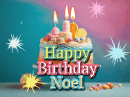 Happy Birthday Noel GIF: A colorful animated Happy Birthday Cake GIF with swirling sparkles and flickering candles. It reads Happy Birthday Name
