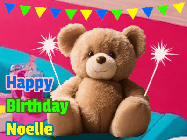Happy Birthday Noelle GIF: A cute birthday teddy bear animated birthday gif with the bear holding sparklers and text to customize.