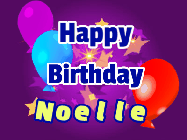 Happy Birthday Noelle GIF: A lovely purple birthday gif animated with moving text, a balloon, and bubbles. Customize it.