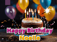 Happy Birthday Noelle GIF: A birthday cake with flickering candles gif with text reading Happy Birthday and a Name slot to customize