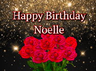 Happy Birthday Noelle GIF: A beautiful birthday gif with a bouquet of flowers and animated hearts on a black and glitter background.