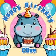 Happy Birthday Olive GIF
