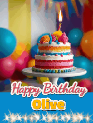Happy Birthday Olive GIF: A birthday card gif with a cake and candle and a blue ribbon with animated sparklers. Reads Happy Birthday Name