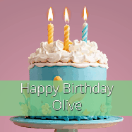 Happy Birthday Olive GIF: Sparkles fly over a birthday cake that has 3 flickering candles, text in a colored band read Happy Birthday Name.