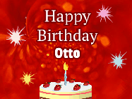 Happy Birthday Otto GIF: A bright red happy birthday gif animated with a cake candle, and glitter and sparkles. Customize with name.