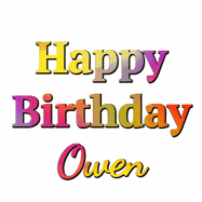 Happy Birthday Owen GIF
