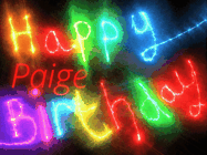 Happy Birthday Paige GIF: Flashing neon happy birthday gif with a name you can customize. The Happy Birthday is colourful.