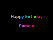 Happy Birthday Pamela GIF: Happy birthday gif with animated rainbow lettering on a black background with hearts float up past them.