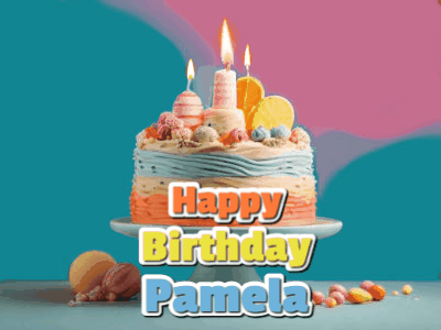 Happy Birthday Pamela GIF 92