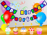 Happy Birthday Patrick GIF: Animated happy birthday gif with a party balloon background, a row of cupcakes, and birthday banner to customize.