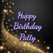 Happy Birthday Patty GIF: A beautiful Animated Happy Birthday GIF full of glitter and fireworks. It reads Happy Birthday Name and can be customized.