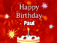 Happy Birthday Paul GIF: A bright red happy birthday gif animated with a cake candle, and glitter and sparkles. Customize with name.