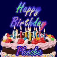 Happy Birthday Phoebe GIF: A dark blue birthday gif with a beautiful cake with flickering candles, background sparkles and a name to customize.