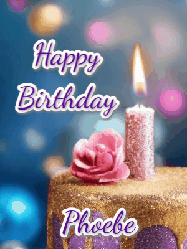 Happy Birthday Phoebe GIF
