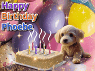 Happy Birthday Phoebe GIF