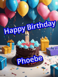 Happy Birthday Phoebe GIF