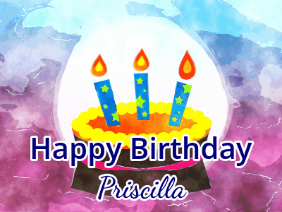 Happy Birthday Priscilla GIF 122