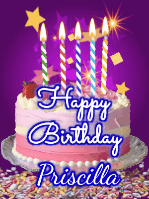 Happy Birthday Priscilla GIF 7
