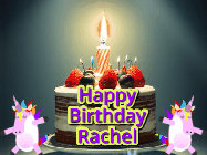 Happy Birthday Rachel GIF: An animated gif with 2 unicorns and a birthday candle on a cake.