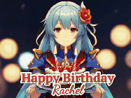 Happy Birthday Rachel GIF: Anime girl holding a birthday cake and an animated sword falls into it. Text reads Happy Birthday Customize