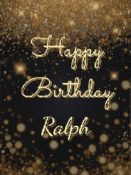 Happy Birthday Ralph GIF: A beautiful happy birthday gif on a dark glitter background with bubbles and animation. It reads Happy Birtday. Customize it!