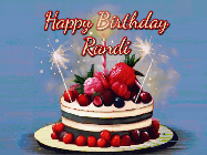 Happy Birthday Randi GIF: Animated GIF of a birthday cake covered in berries with 2 sparklers and a candle, reads Happy Birthday Name. Customize it.