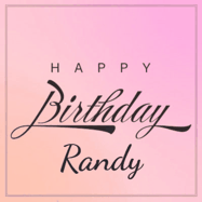 Happy Birthday Randy GIF: A beautiful birthday cake gif with animated sparkles and glitter Happy Birthday Name you can customize