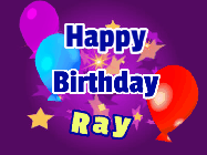 Happy Birthday Ray GIF: A lovely purple birthday gif animated with moving text, a balloon, and bubbles. Customize it.