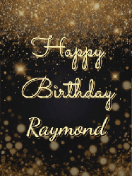 Happy Birthday Raymond GIF: A beautiful happy birthday gif on a dark glitter background with bubbles and animation. It reads Happy Birtday. Customize it!