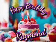 Happy Birthday Raymond GIF: A colorful animated birthday gif of a cake and falling stars with a flickering candle. Text reads Happy Birthday and Customize.