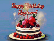 Happy Birthday Raymond GIF: Animated GIF of a birthday cake covered in berries with 2 sparklers and a candle, reads Happy Birthday Name. Customize it.