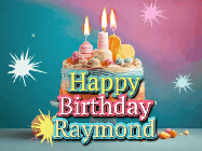Happy Birthday Raymond GIF: A colorful animated Happy Birthday Cake GIF with swirling sparkles and flickering candles. It reads Happy Birthday Name