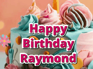 Happy Birthday Raymond GIF