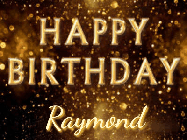 Happy Birthday Raymond GIF: Celebrate with this animated happy birthday gif with glitter, sparklers, and a name to customize.
