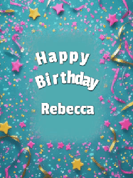 Happy Birthday Rebecca GIF