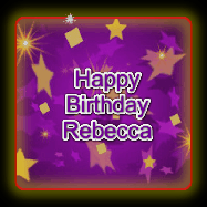 Happy Birthday Rebecca GIF